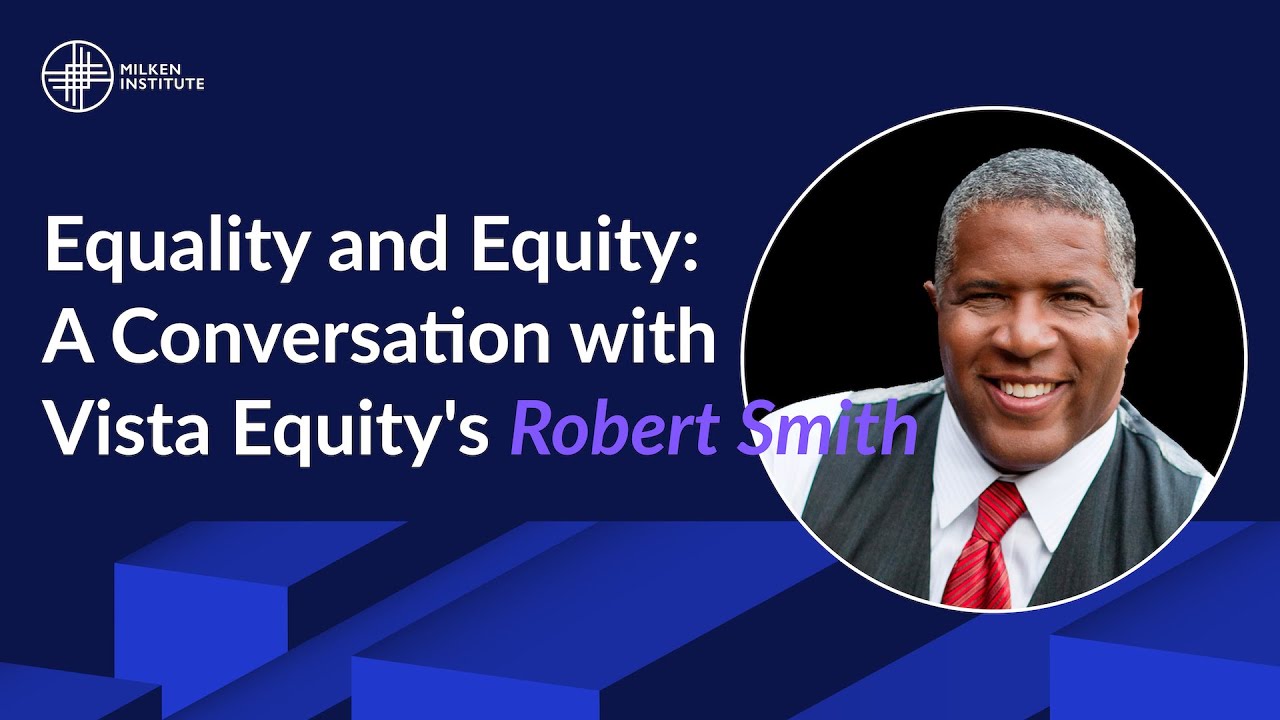 A Conversation with Vista Equity's Robert Smith